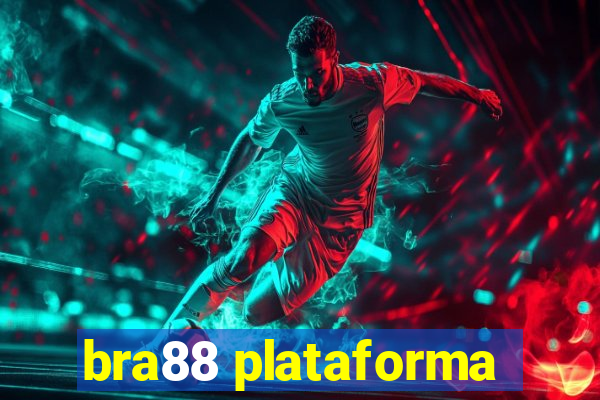 bra88 plataforma